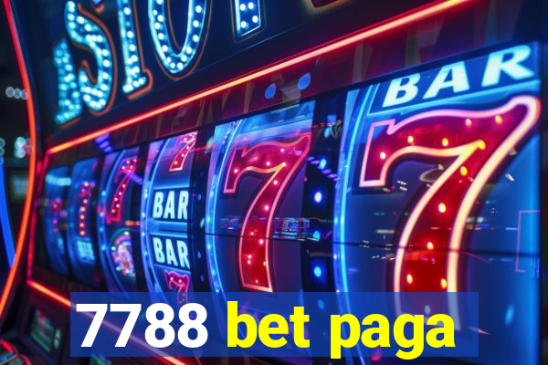 7788 bet paga
